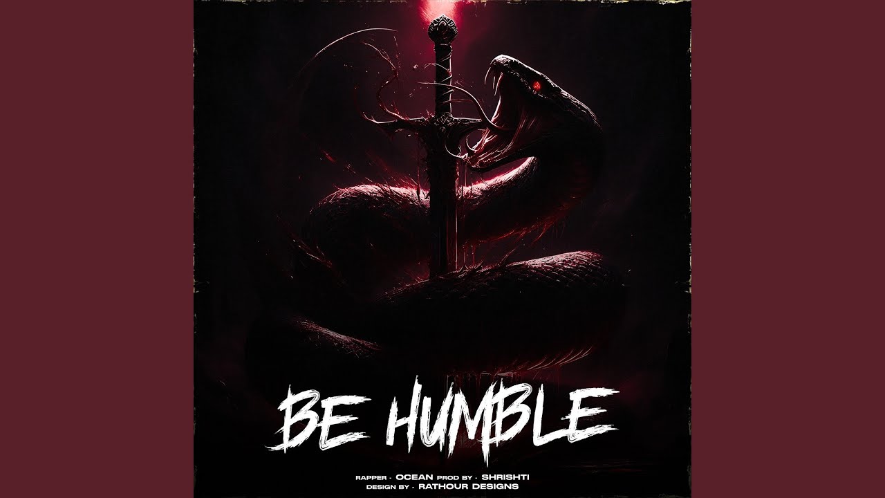 Watch Be Humble on YouTube Watch Be Humble on YouTube