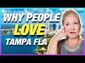 Top 5 reasons i moved to tampa florida