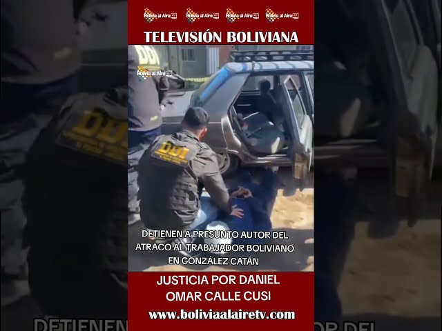 GONZALES CATÁN: DETIENEN AL PRESUNTO AUTOR DEL ATRACO A CIUDADANO BOLIVIANO