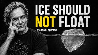 Ice Should NOT Float (It's not what you think) | Feynman Physics