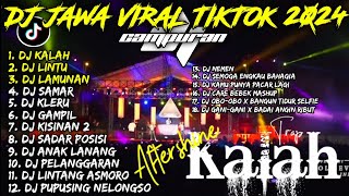 DJ KALAH, DJ LAMUNAN, DJ LINTU | DJ JAWA VIRAL TIKTOK 2024 CAMPURAN - SOUNDRENALINE HOREG PATAH HATI