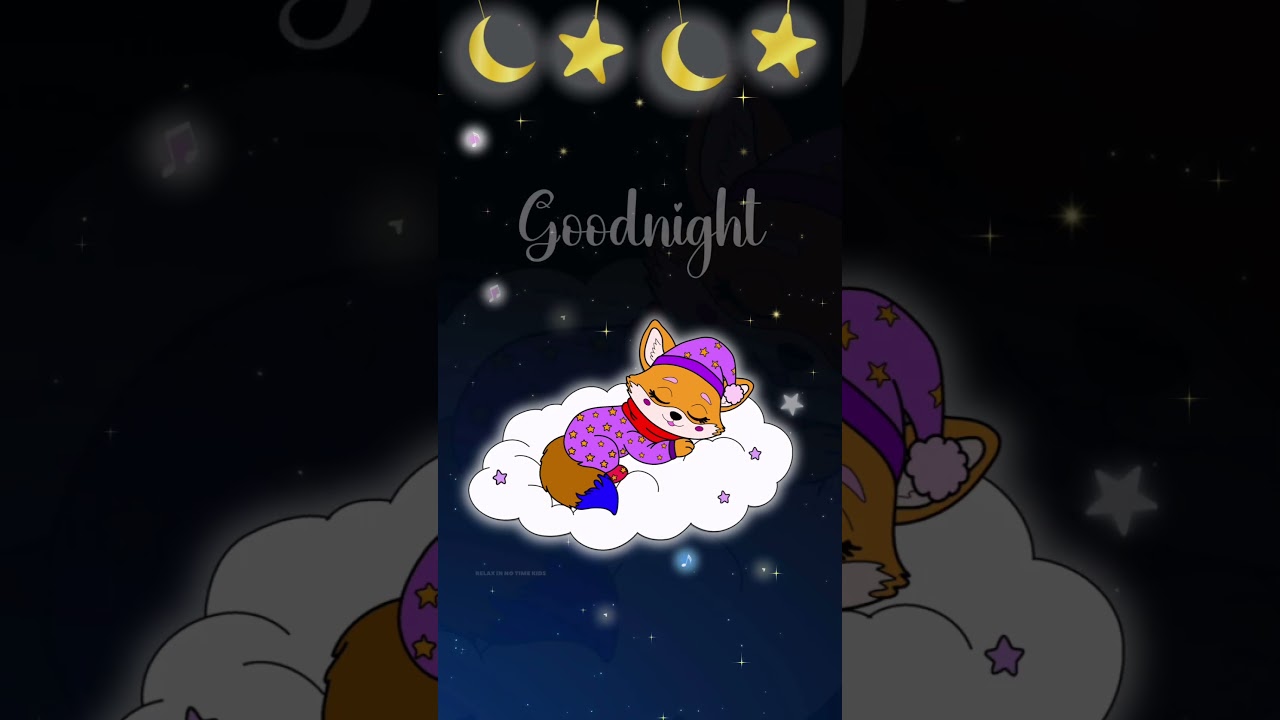 Goodnight 😴 #reels #sweetdreams #lullaby #babysleepmusic #lullabies #lullabyforsleep #relaxinnotime