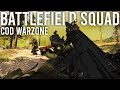 Call of Duty Warzone with Battlefield Squad!