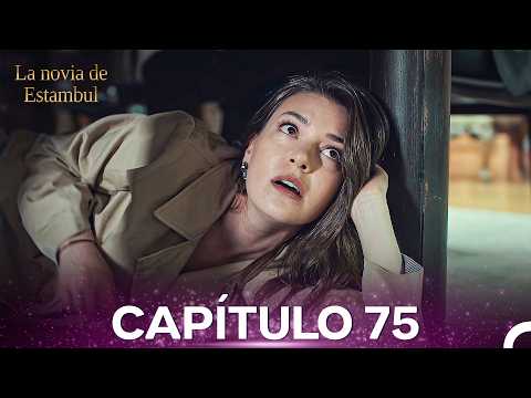 Serie Legendaria La Novia De Estambul Capítulo 75 (Doblado En Español)