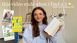 This Video Ends When I Find A 5 Star Book Spoiler Free Reading Vlog