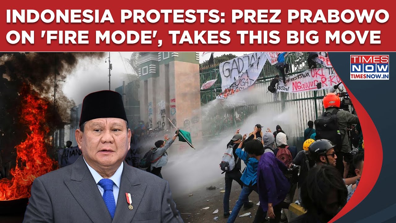 Indonesia Protests: President Prabowo On 'Fire Mode' To Placate Anger, Takes These Big Steps...