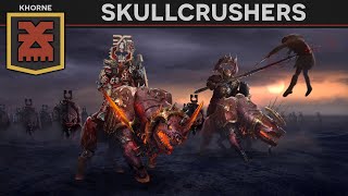 Units of Warhammer - The Skullcrushers of Khorne DOCUMENTARY