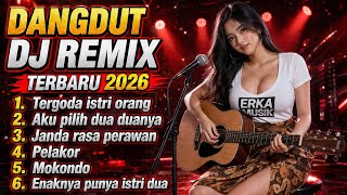 DANGDUT DJ REMIX TERBARU 2026 FULL BASS - JANDA RASA PERAWAN VIRAL TIKTOK