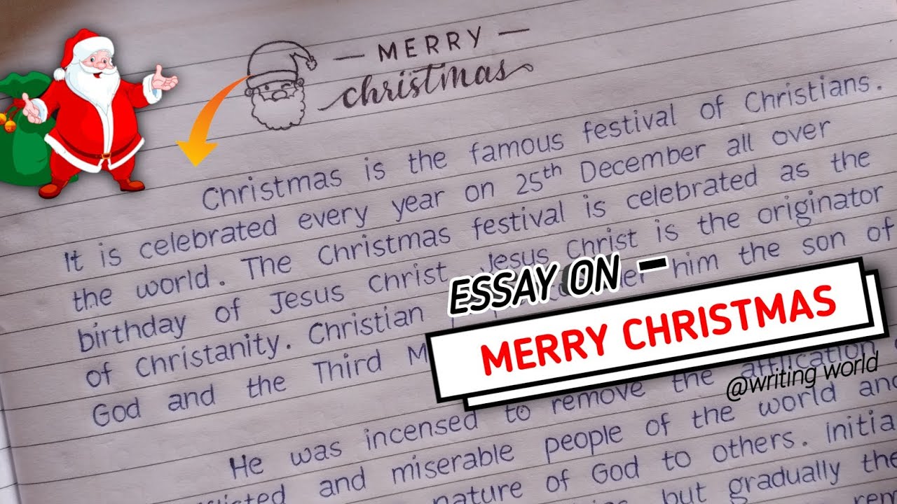 MERRY CHRISTMAS | Essay on Merry Christmas in English | Writing World |