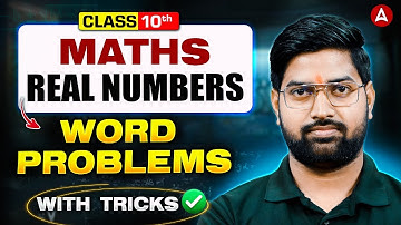 Class 10th Maths Real Numbers | Class 10 Math Chapter 1 | Word problems by Anand sir