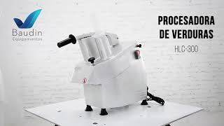 🥕 Procesador de Verduras Industrial - HLC-300 Baudin Equipamientos 🍅