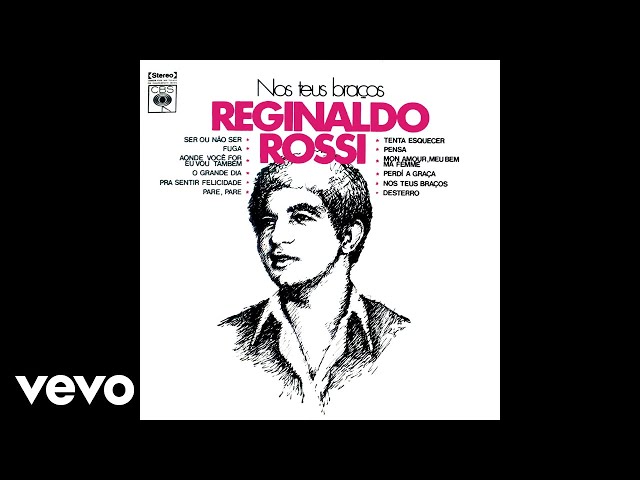 Reginaldo Rossi - Pare Pare