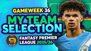 O'REILLY CAPTAIN? 😲 | MY FPL GW36 TEAM SELECTION 🚨 | Fantasy Premier League Tips 2025/26 screenshot 3