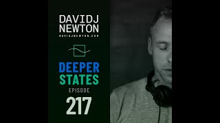 Deeper States 217 - David J Newton - 2026-04-16 - Nottingham UK