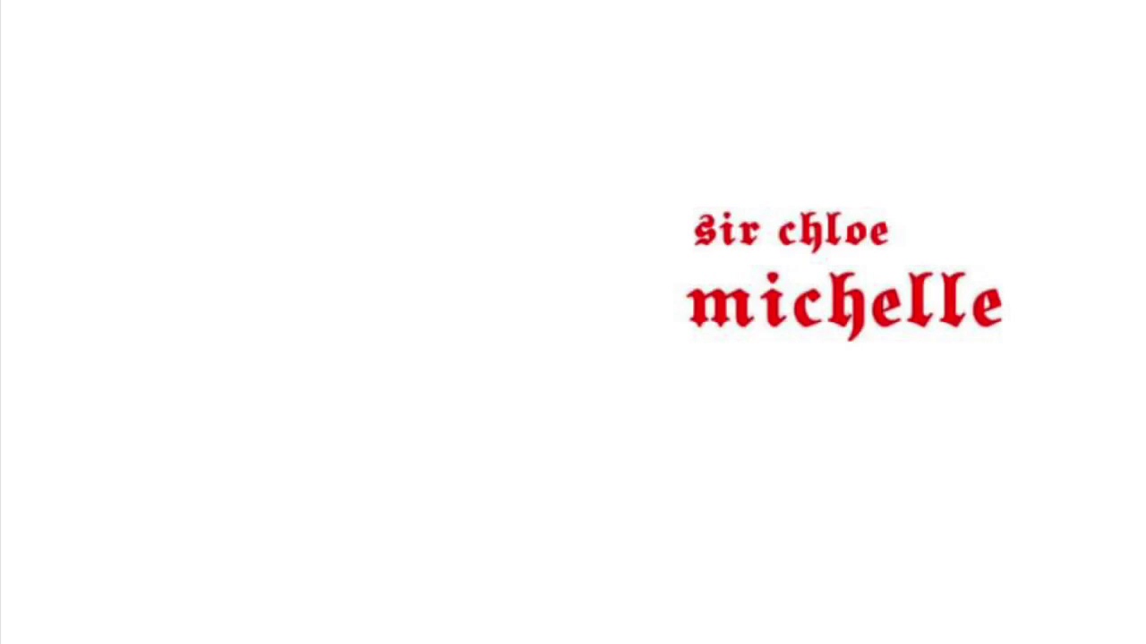 Michelle - Sir chloe 1 hour - YouTube Music.