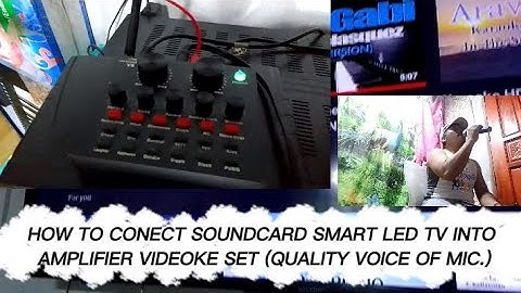 HOW TO CONNECT SOUNDCARD(V8) TO SMART LED TV AND INTO AMPLIFIER VIDEOKE SET