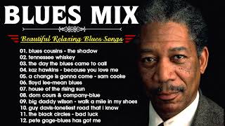 : Best Blues Songs Of All Time - Relaxing Jazz Blues Guitar - Blues Music Best Songs #slowblues