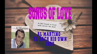 AL MARTINO - TO EACH HIS OWN