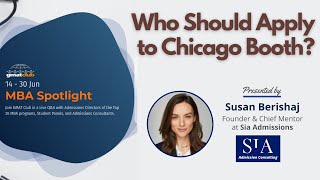 Who Should Apply to Chicago Booth? Unique Facts about #Booth | #MBA Spotlight Fair June 2021