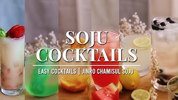 6 Must-Try Soju Cocktails | Easy Soju Drinks| Homemade Cocktails | Best Soju Cocktail Recipes