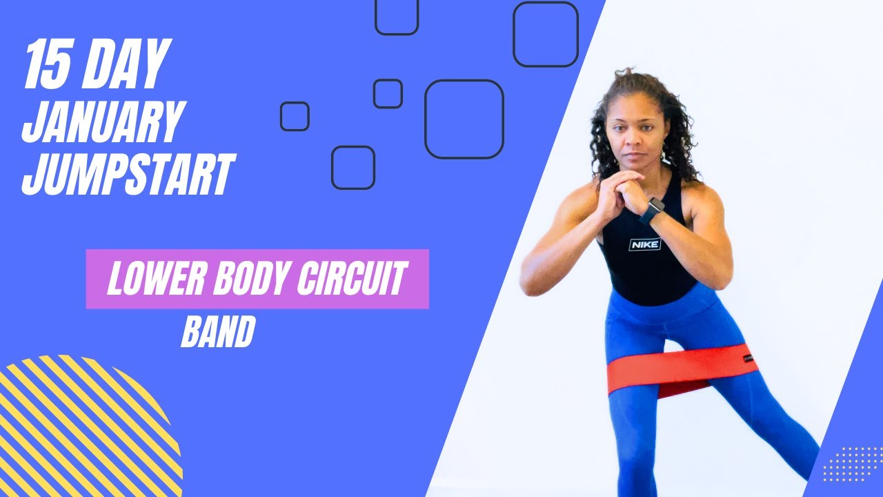 January Jumpstart: Lower Body BAND Quads + Glutes - 20 minutes
