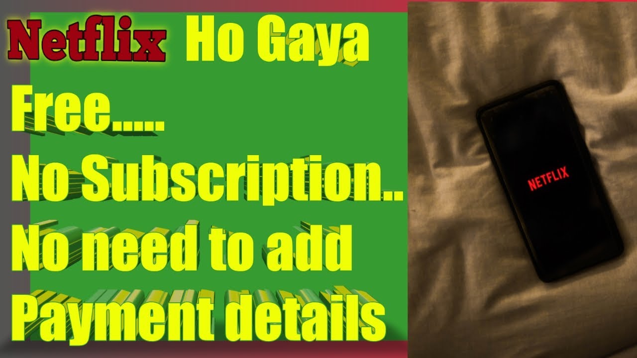 Netflix! Netflix ho gaya free! Netflix membership or subscription! Netflix weekend offer