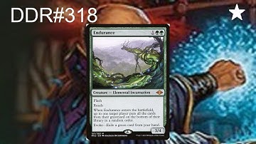 DDR#318 - Does Endurance end up in your Graveyard?