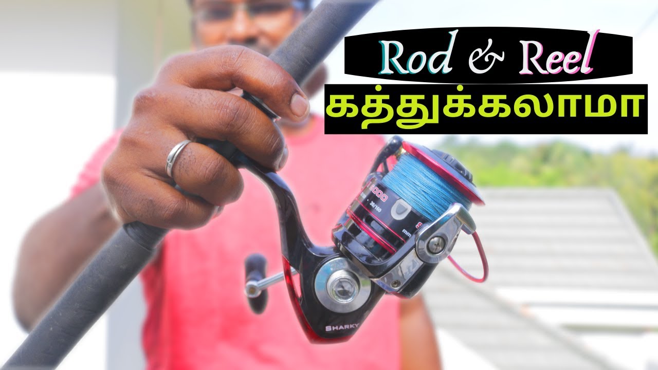 Fishing Rod and Reel Basics In Tamil - Rod Setup - Spinning Reel