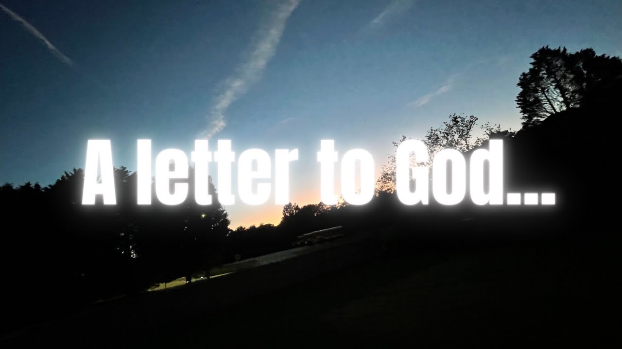 A Letter to God...