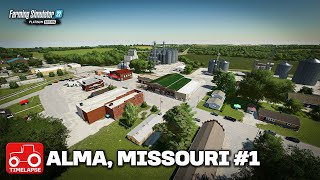 STARTING WITH NO LAND, MONEY OR EQUIPMENT FS22 Timelapse Alma, Missouri Ep 1