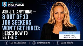 Ask J.T. Anything — 8 Out of 10 Job Seekers Won't Get Hired: Here's How to Be the 2