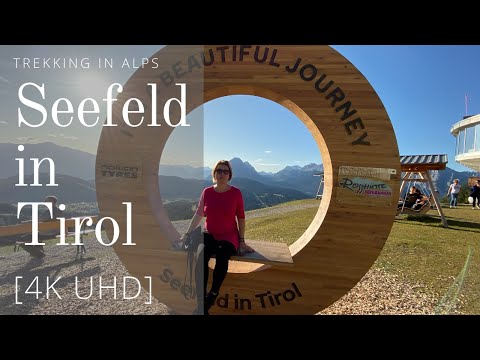 Seefeld in Tirol - trekking in Alps with children [4K UHD]