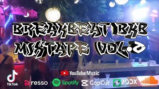 BREAKBEAT BKB MIXTAPE VOL.6 BASS JEDAG JEDUG