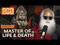 Sadhguru 360 - Ep #2: Kalabhairava & A Yogic Perspective of the Big Bang | 4K UHD