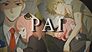 Eu Preciso Ser Um Bom Pai Loid Forger Edit Spy X Family