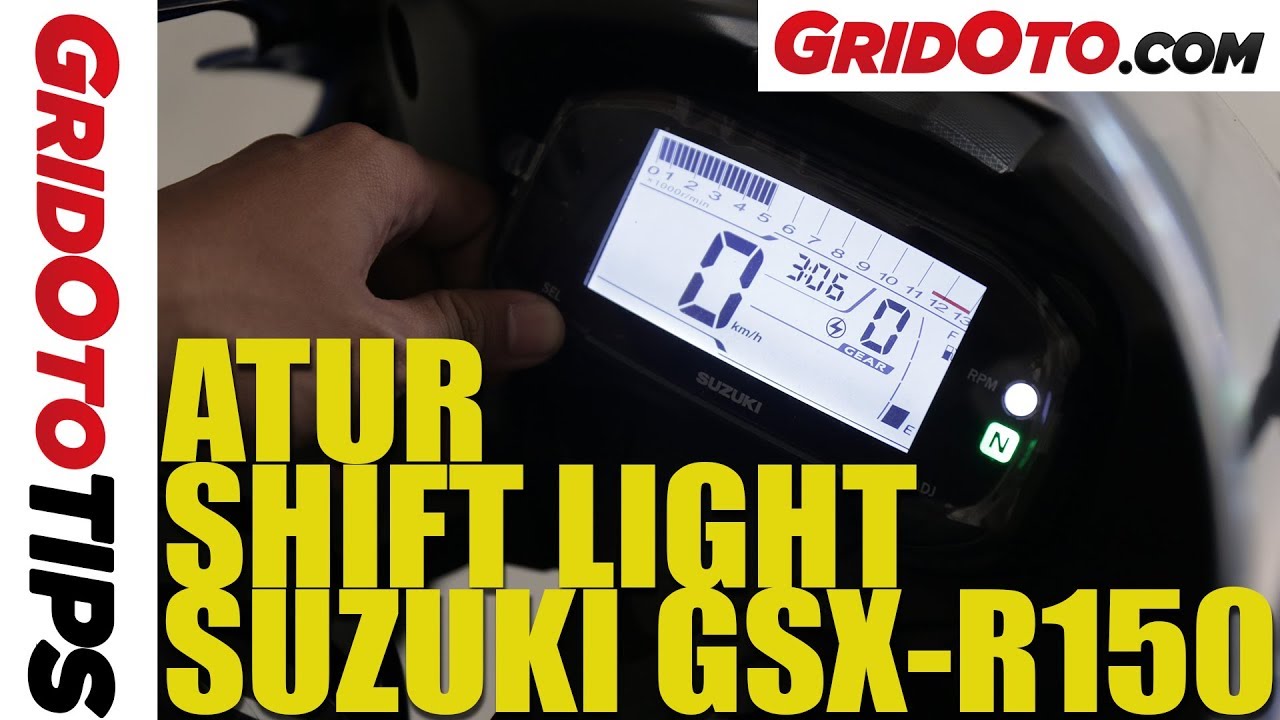 Video Tutorial Seting Indikator Shift Light Di Suzuki Gsx-R150 - Gridoto.com