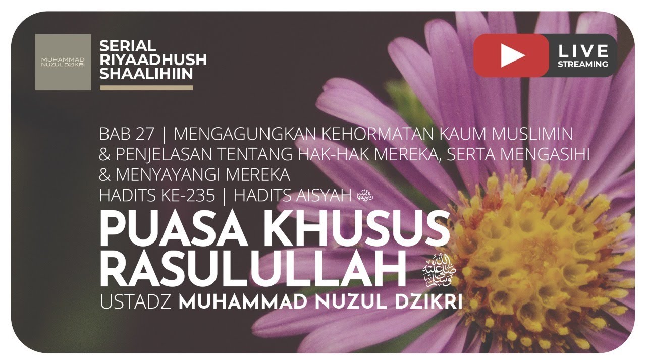 ⁣611. PUASA KHUSUS RASULULLAH ﷺ | Riyaadush Shaalihin