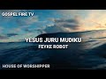 YESUS JURU MUDIKU || FEYKE ROBOT