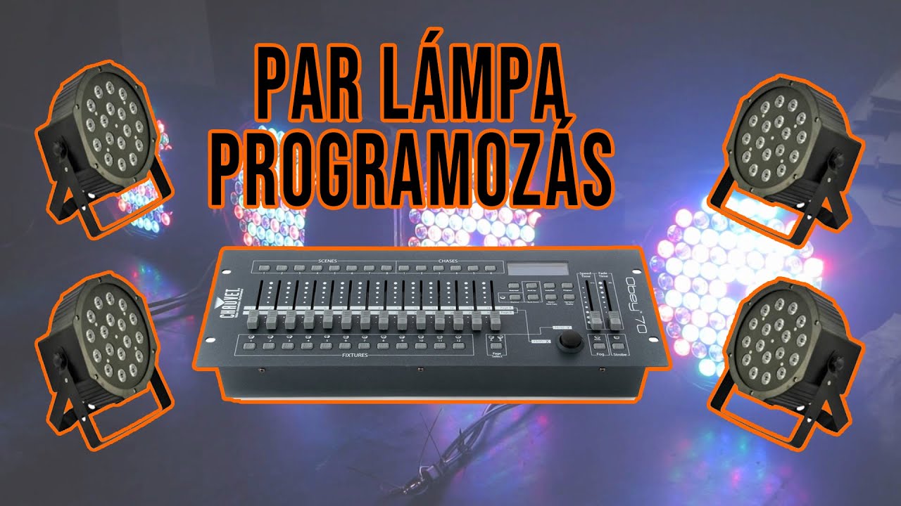 PAR lámpák programozása