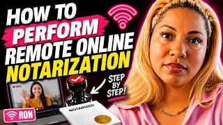 How to Perform a Remote Online Notarization STEP-BY-STEP 2026| RON Tutorial for Notaries