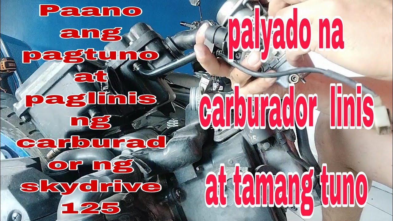 Paano ang pagtuno at paglinis ng carburador ng skydrive 125