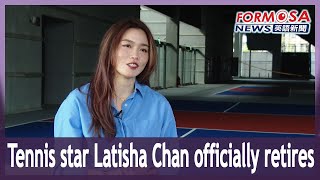 Tennis star Latisha Chan officially retires｜Taiwan News