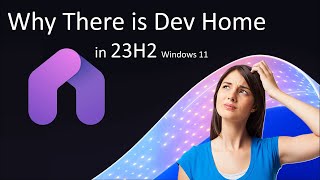 Dev Home Windows 11 23H2 | The Ultimate Platform for Developers | A Centralized Hub @YES_info