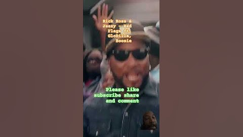 Thumbnail of Rick Ross & Jeezy - Red Flags ft. GloRilla, Boosie