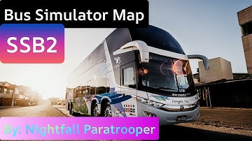 [REUPLOAD] SSB2 - Bus Simulator Map || By: Ukrainian Nightfall Paratrooper ||