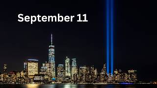 September 11 Tribute: The Heroes and Lives We Remember