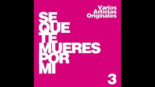 7. Vanidad - Yaco Monti - Sé Que Te Mueres Por Mi, Vol. 3