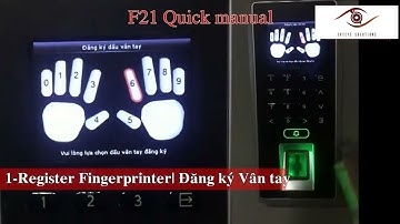 Hướng dẫn máy chấm công, kiểm soát ra vào ZKTeco F21 Lite