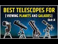 Best Telescope 🔭 for viewing Planets and Galaxies | Telescope for Planets and Deep Space Objects