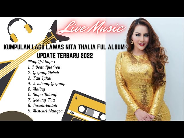 Kumpulan Lagu  Lawas Nita Talia Ful Album update terbaru 2022 | Kumpulan Lagu terbaik Nita Talia class=